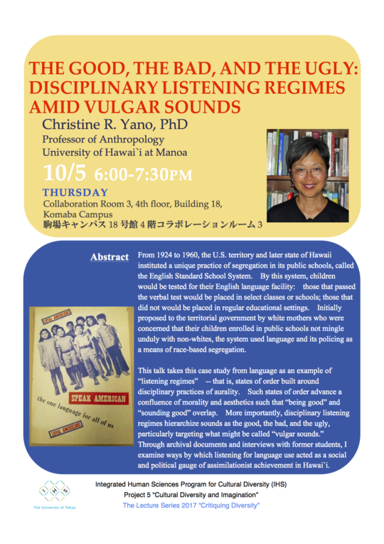 “The Good, the Bad, and the Ugly: Disciplinary Listening Regimes amid Vulgar Sounds” by Professor Christine YANO 